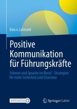 Positive Kommunikation für Führungskräfte