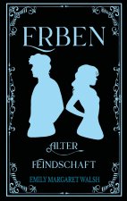 Erben alter Feindschaft