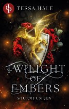 Twilight of Embers | Sturmfunken | Spicy Urban Romantasy / Reverse Harem / Drachenwandler / Academy Romance