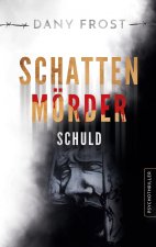 Schattenmörder