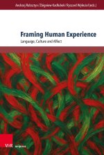 Framing human experience
