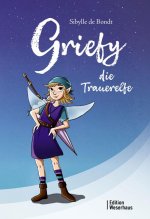 Griefy, die Trauerelfe