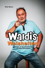 Waldi's Weisheiten