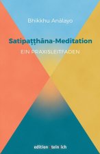 Satipa¿¿hana-Meditation