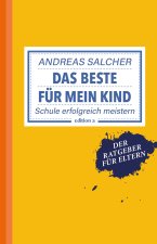 Das Beste für mein Kind