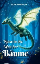 Reise in die Welt der Bäume