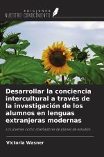 Desarrollar la conciencia intercultural a través de la investigación de los alumnos en lenguas extranjeras modernas