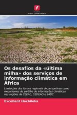 Os desafios da 'última milha' dos serviços de informação climática em África