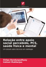 Relação entre apoio social percebido, PCS, saúde física e mental