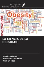 LA CIENCIA DE LA OBESIDAD