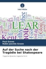 Auf der Suche nach der Tragödie bei Shakespeare