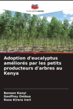 Adoption d'eucalyptus améliorés par les petits producteurs d'arbres au Kenya