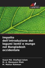Impatto dell'introduzione dei legumi lentil e mungo nel Bangladesh occidentale