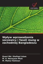 Wp¿yw wprowadzenia soczewicy i fasoli mung w zachodniej Bangladeszu