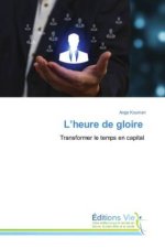 L'heure de gloire