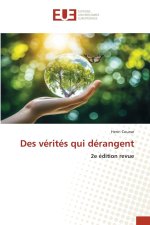 Des vérités qui dérangent