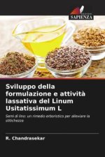 Sviluppo della formulazione e attività lassativa del Linum Usitatissimum L