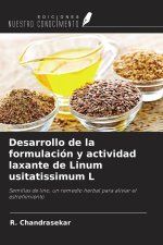 Desarrollo de la formulación y actividad laxante de Linum usitatissimum L