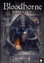 Bloodborne 6 - Karanlik Diyar