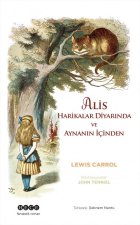 Alis Harikalar Diyarinda Ve Aynanin Icinden
