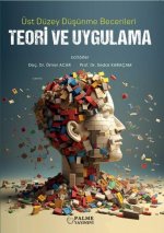 Üst Düzey Düsünme Becerileri Teori ve Uygulama