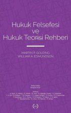 Hukuk Felsefesi ve Hukuk Teorisi Rehberi