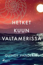 Hetket kuun valtamerissä