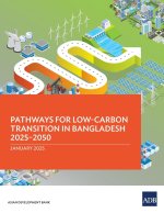Pathways for Low-Carbon Transition in Bangladesh 2025-2050