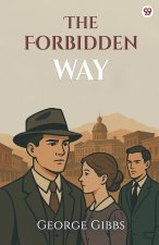 The Forbidden Way