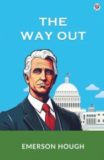 The Way Out