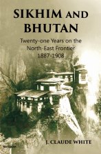 Sikhim and Bhutan