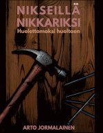 Nikseillä nikkariksi