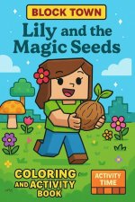 Lily and the Magic Seeds