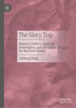 The Glory Trap