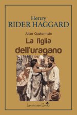 figlia dell'uragano. Allan Quatermain