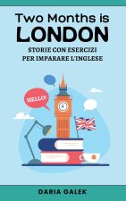 Two Months in London
