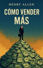 Cómo Vender Más
