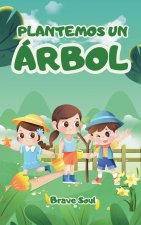 Plantemos un Árbol