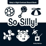 So Silly!