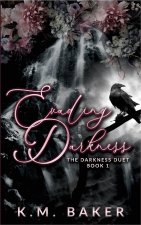 Evading Darkness