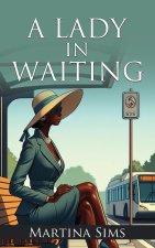 Lady In Waiting