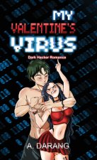 My Valentine's Virus