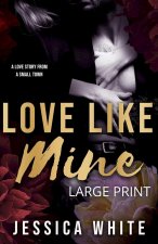 Love Like Mine