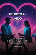 De roto a unido