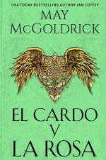 El Cardo y la Rosa