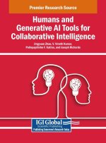 Humans and Generative AI Tools for Collaborative Intelligence
