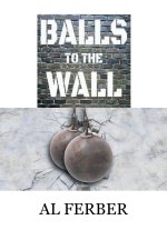 Balls to the Wall