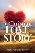A Christian love Story