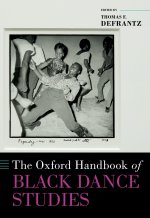 Oxford Handbook of Black Dance Studies