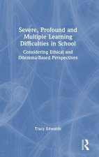 Severe, Profound and Multiple Learning Difficulties in School